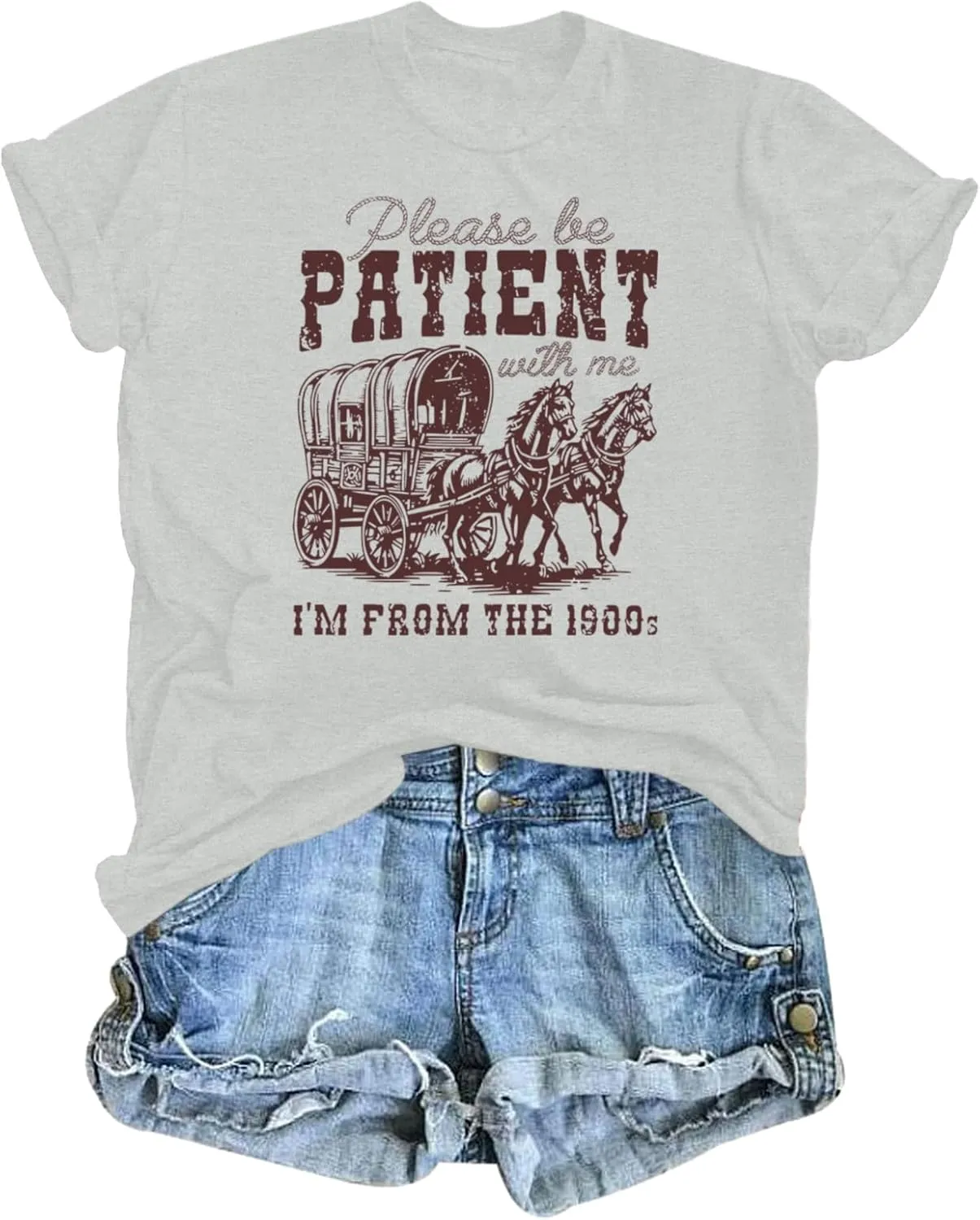 Please Be Patient with Me I'm from The 1900s Shirt Women Funny Tshirts Vintage Graphic Tees 90s Country Shirts Tops